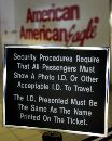 Security notices are still posted at the American Airlines terminal where only airline and airport workers with photo identification were allowed to enter at Logan Airport in Boston, Massachusetts, September 12, 2001. The FAA said it expected to reopen the national air space at noon EDT but bringing the commercial airline system back up to full speed is not expected any time soon. (Brian Snyder/Reuters)